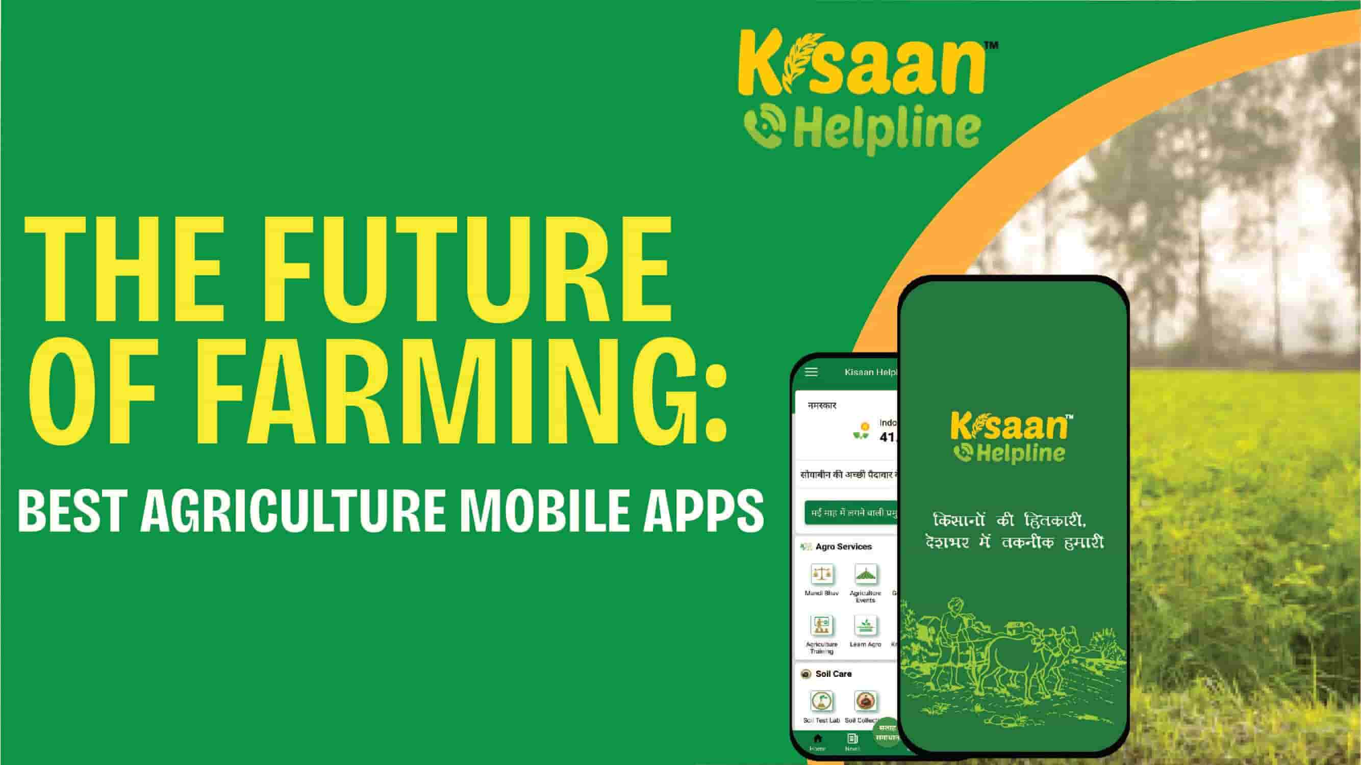 The Future of Farming: Best Agriculture Mobile Apps